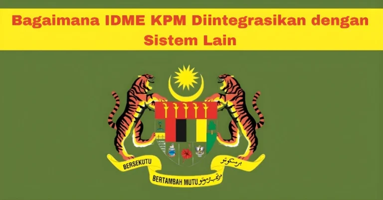 Bagaimana IDME KPM Diintegrasikan dengan Sistem Lain