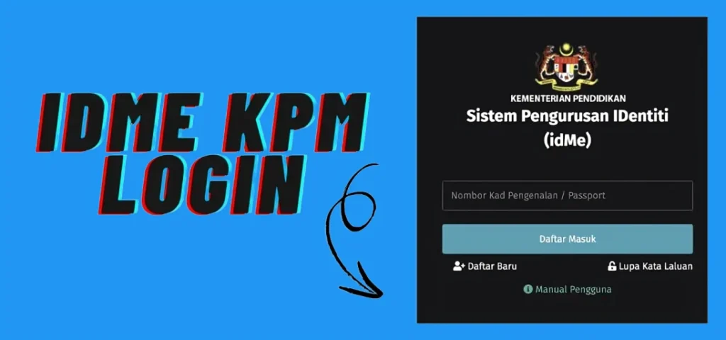 Cara Daftar IDME KPM untuk Ibu Bapa dan Pelajar 2025