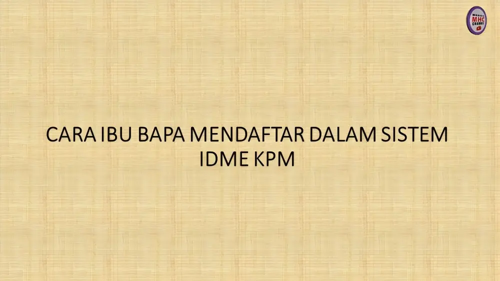 IDME KPM: Cara Tambah Anak Dalam Satu Akaun Ibu Bapa
